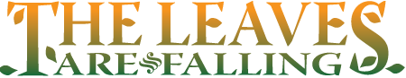 The Leaves Are Falling